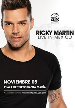 RICKY MARTIN (QRO) : Plaza de Toros Santa María : SANTIAGO DE QUERÉTARO ...