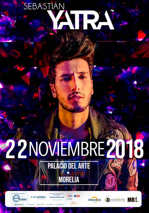 SEBASTIAN YATRA Palacio del Arte MORELIA Información del evento