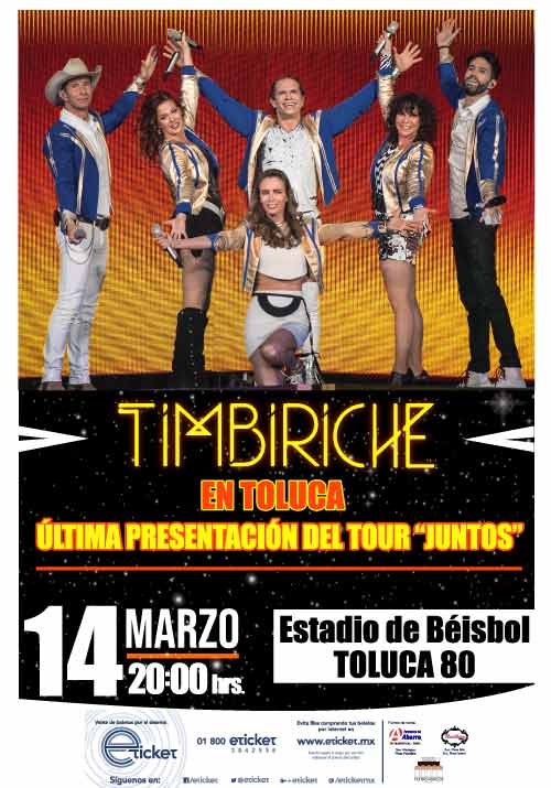 TIMBIRICHE TOUR JUNTOS Estadio de Béisbol Toluca 80 TOLUCA