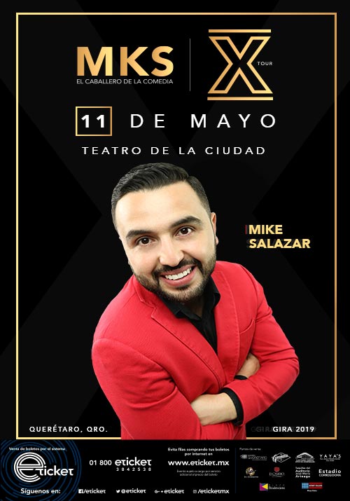 MIKE SALAZAR MKS X TOUR Teatro de la Ciudad SANTIAGO DE QUERÉTARO