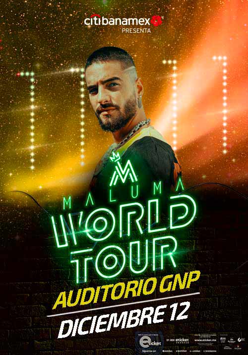 MALUMA WORLD TOUR Auditorio GNP Seguros PUEBLA Información del