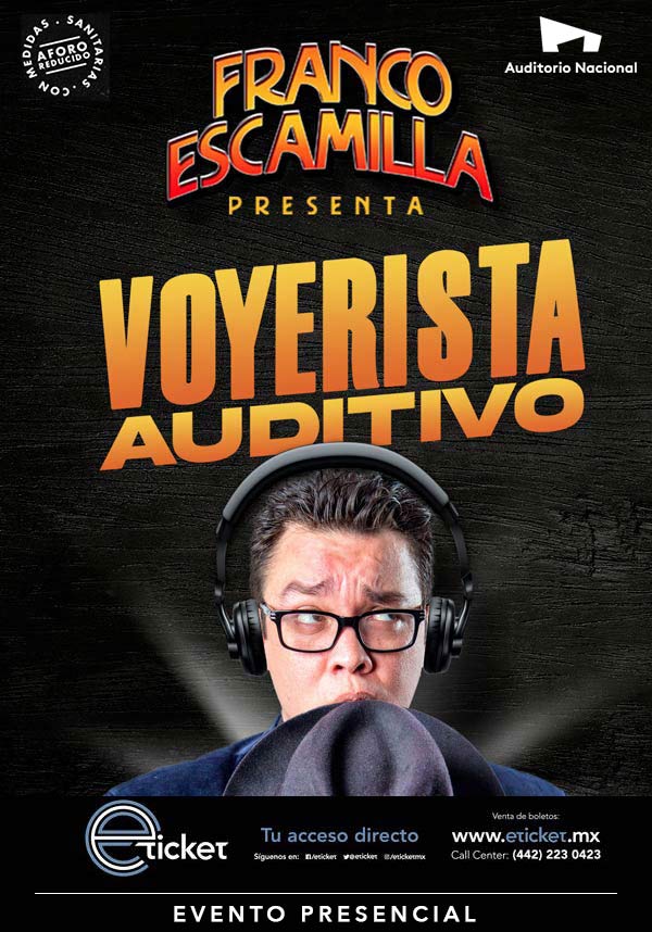 FRANCO ESCAMILLA Auditorio Nacional CIUDAD DE MÉXICO Información del evento Compra tus